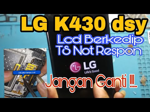 Service hp LG K430DSY K10 2016 K10 LTE  Lcd Berkedip-kedip Dan Touchsreen Not Respon