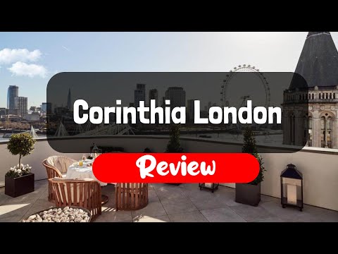 Corinthia London Hotel Review - Is This London Hotel Worth It?
