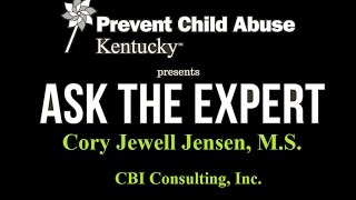 Part 1 Ask The Expert - Protecting Youth From Child Sexual Abuse