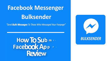 Bulksender Tutorial - How to submit Facebook app for review (Updated Jan 2019)