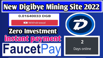 New Digibyte Mining Site 2022 || DGB Mining Site || Zero Investment || New Cloud Mining Today🤑