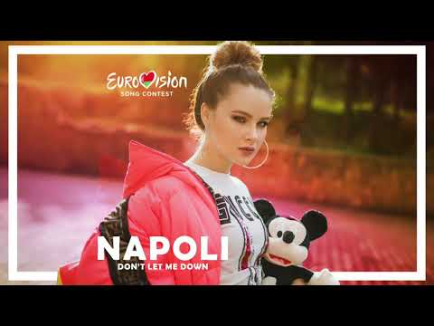 NAPOLI -  Don't Let Me Down - EUROVISION 2020 (Belarus)