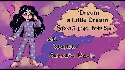 Dream a little Dream Workshop