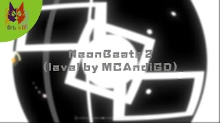 Project Arrhythmia - Neonbeats 2 Level By Mcandigd