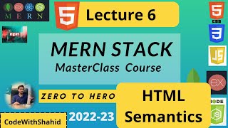 Mern Stack Lec 6 P1 Html Semantics Elements
