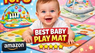 Top 5 Best Baby Play Mats 2026 | Safe & Comfortable Play Mats for Babies