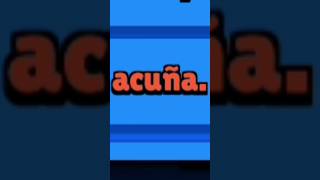 EL PODEROSÍSIMO ACUÑA 🔥💪 #brawlstars #brawlstars #acuña