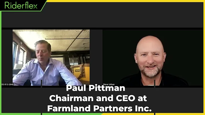 Paul Pittman, Chairman & CEO at Farmland Partners,...