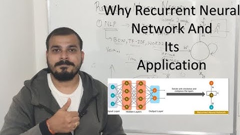 Tutorial 29- Why Use Recurrent Neural Network and Its Application