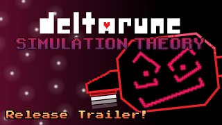 DELTARUNE: Simulation Theory | Release Trailer!