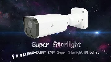Uniview StarView Camera Story