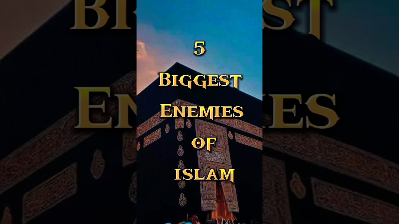 5 Biggest Enemies Of Islam 👿| 
