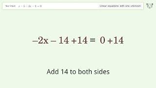 Solve x-5-3x-9=0: Linear Equation Video Solution | Tiger Algebra