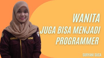 Wanita juga bisa menjadi Programmer #DigitalDevelopment #ILO #ClevioCamp #ACP