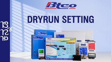 How to Set Dry Run Protection on BTCO Submersible Motor Starters - Kannada Tutorial
