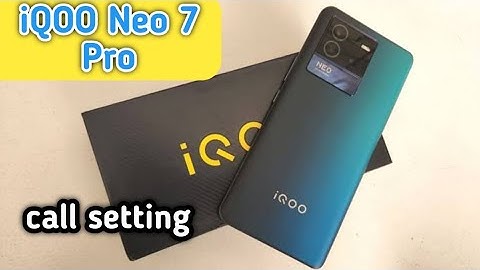 Call Setting In Iqoo Neo 7 Pro , Smart Call Future In Iqoo Neo 7 Pro , Smart Call Setting In