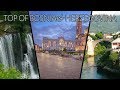 Attraction Of Top 3 Cities Of Bosnia And Herzegovina Must See