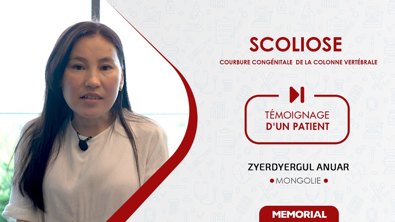 Témoignage d'un patient - Scoliose congénitale - Groupe Hospitalier Memorial
