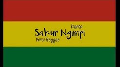 Sakur Ngimpi Versi Reggae  - Durasi: 5:30. 