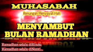 Renungan menyayat hati! Menyambut bulan Ramadhan