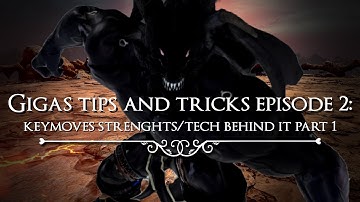 Tekken 7 Gigas tips and tricks episode 2 - keymoves strenghts and tech behind it part 1