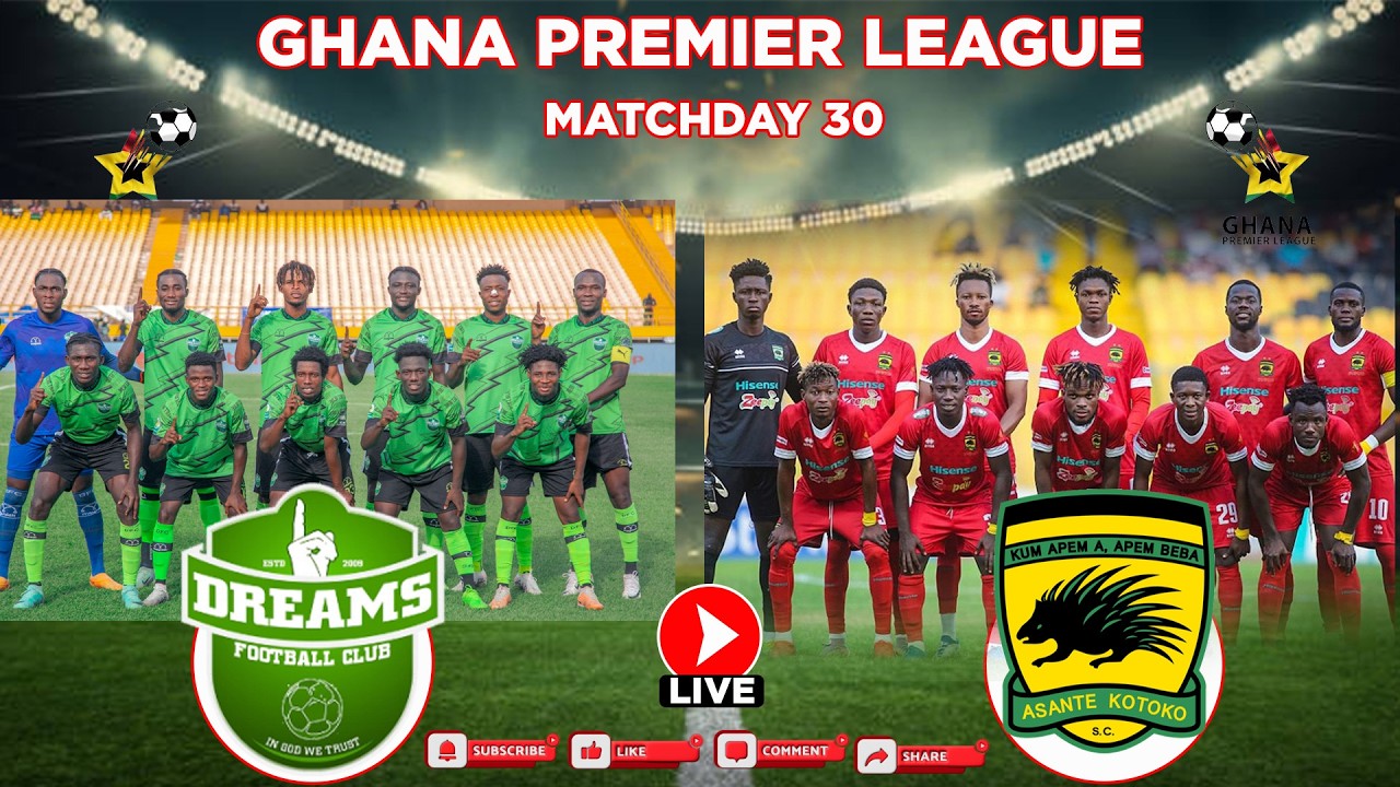 LIVE 🔴: Dreams FC vs Asante Kotoko – GPL Showdown! ⚽🔥 | Ghana Premier League Live
