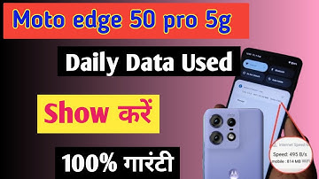 Moto edge 50 Pro 5g Enable daily data Used | Moto edge 50 Pro 5g Enable Data Usage Notification Bar