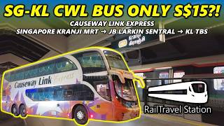 CAUSEWAY LINK SG TO KL ONLY SGD15?! 🇸🇬🚌🇲🇾 Causeway Link Express Kranji MRT → JB Larkin → KL TBS