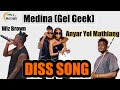 Medina Gel Geek By Anyar Yol Mathiang Official Video