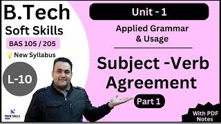 L-10 | Subject-Verb Agreement-Part 1 | Soft Skills | B.Tech 1st Yr | AKTU New Syllabus | BAS 105/205 screenshot 5