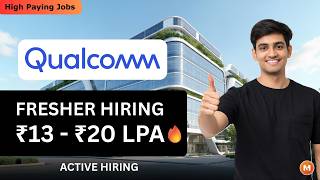 Qualcomm Fresher Hiring 2026 🔥| SDE Internship | Software Engineer Jobs