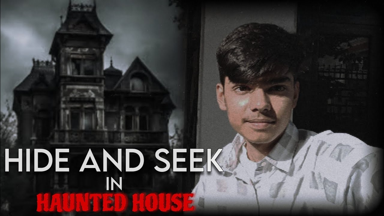 HIDE AND SEEK IN HAUNTED HOUSE WITH FRIENDS😱👻 #haunted #spooky # ...