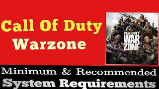 COD Warzone System Requirements __ Warzone Requirements Minimum _ Recommended _ Game Requirements COD Warzone System Requirements __ Warzone Requirements Minimum _ Recommended _ Game Requirements
