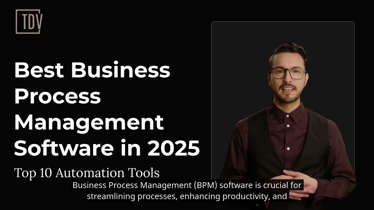 Best Business Process Management Software in 2025 Top 10 Automation Tools