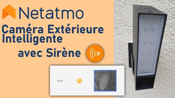 Netatmo Présence avec sirène - Caméra extérieur WiFi intelligente avec  éclairage LED intégré 