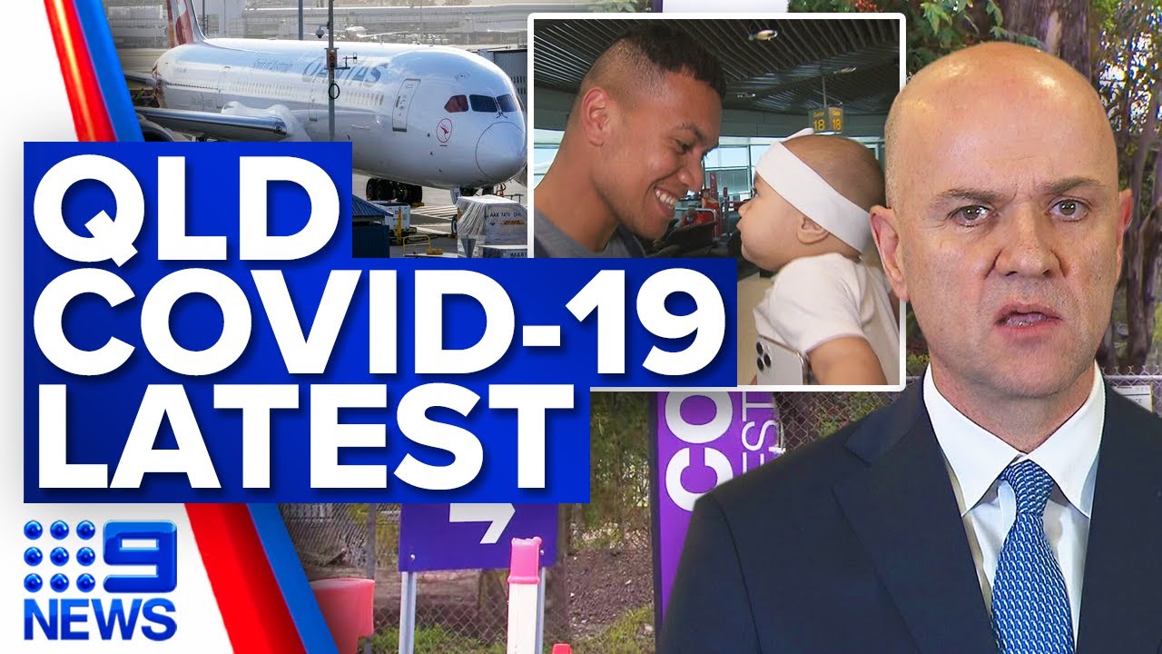 CHO says masks could return for Queenslanders, families reunite at border | 9 News Australia