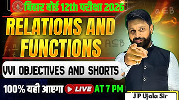 CLASS 12 BIHAR BOARD EXAM 2026 || RELATION AND FUNCTION || IMPORTANT QUESTIONS CLASS 12 MATHEMATICS