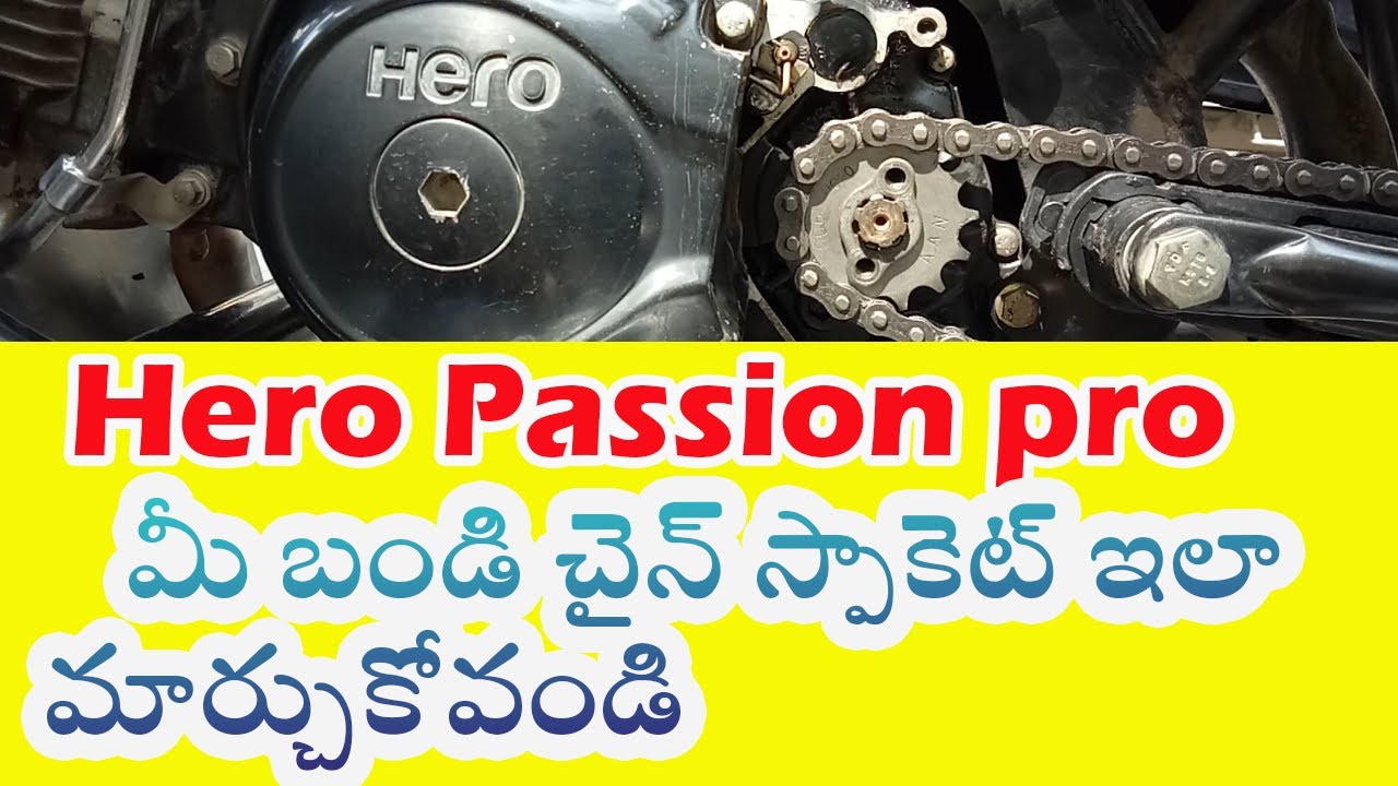Hero Passion Pro Chain Sprocket Change Telugu Hero Bikes Services
