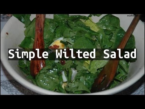 recipe-simple-wilted-salad