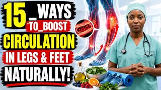 Revive Your Legs & Feet: 15 Secret Techniques to Ramp Up Circulation