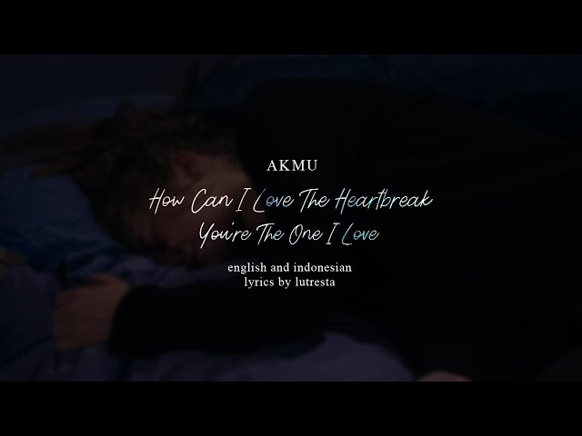 AKMU - How Can I Love The Heartbreak, You're The One I Love (Rom and English Lyric) class=