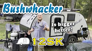 Bushwhacker 12SK Tour