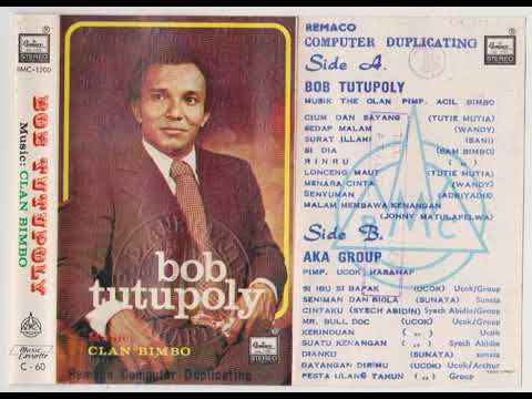 Si Dia (Sam Bimbo) - Bob Tutupoly