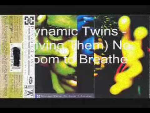 Dynamic Twins - No Room 2 Breathe Medley