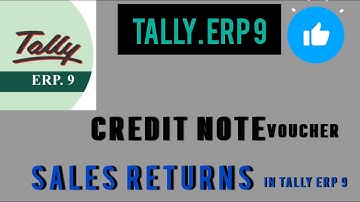 Sales return and credit note in tally ERP 9