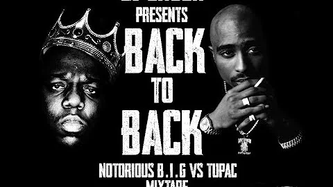 biggie vs 2pac BACK2BACK MIXTAPE