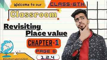1.2.4 Revisiting place value //Class 6 Math Chapter 1//  NCERT Try these Page 6.