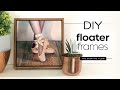 DIY Floater Frames Tutorial