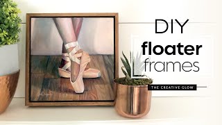 DIY Floater Frames Tutorial