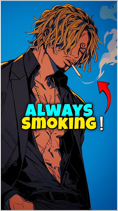 Anime characters always doing smoking ! #sanji #smoke